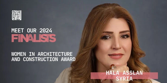 المهندسة السورية هالة أصلان تفـوز بجـائزة "تمـيز" للنساء في العمارة لعام 2024